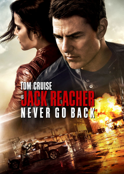 Jack Reacher 2 Never Go Back (2016) ยอดคนสืบระห่ำ 2