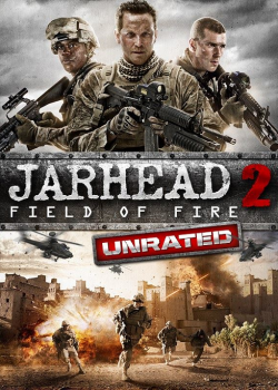 Jarhead 2 Field Of Fire (2014) จาร์เฮด พลระห่ำ สงครามนรก