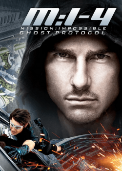 Mission Impossible 4 Ghost Protocol (2011) มิชชั่น อิมพอสซิเบิ้ล 4 ปฏิบัติการไร้เงา