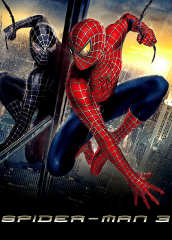 Spider Man 3 ไอ้แมงมุม สไปเดอร์แมน 3