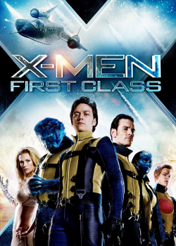 X-Men 5 First Class (2011) เอ็กซ์ เม็น รุ่น 1