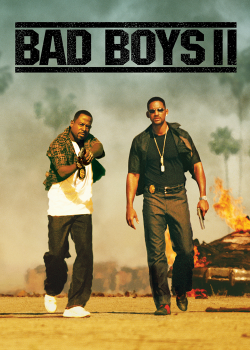 Bad Boys 2 (2003) แบดบอยส์ คู่หูขวางนรก ภาค 2
