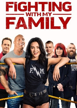 Fighting with My Family (2019) สู้ท้าฝันเพื่อครอบครัว