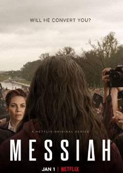 Messiah EP 3 (2020) เมสสิยาห์ ปาฏิหาริย์สะเทือนโลก