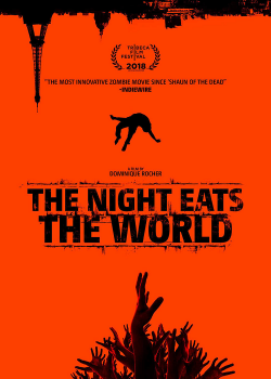 The Night Eats the World (2018) วันซอมบี้เขมือบโลก