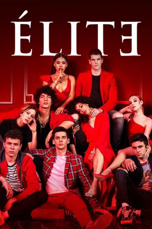 Elite Season 2 (2019) เล่ห์ร้ายเกมไฮโซ