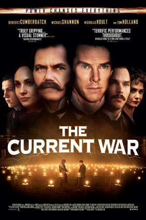 The Current War (2017) สงครามไฟฟ้า คนขั้วอัจฉริยะ