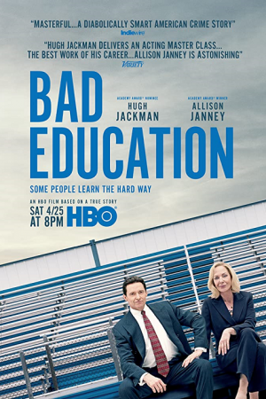 Bad Education (2019)