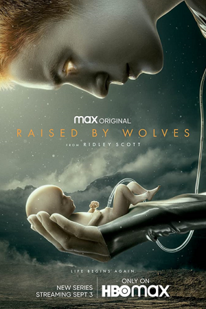 Raised by Wolves EP 9