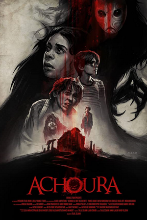 Achoura (2018) อาชูร่า มันกลับมาจากนรก