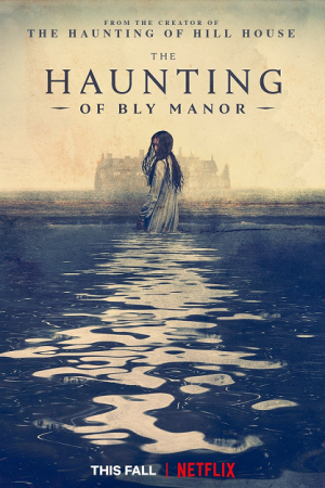 The Haunting of Bly Manor (2020) บลายเมเนอร์ บ้านกระตุกวิญญาณ