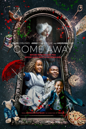 Come Away (2020) ปีเตอร์แพน กับ อลิซ ตะลุยแดนมหัศจรรย์