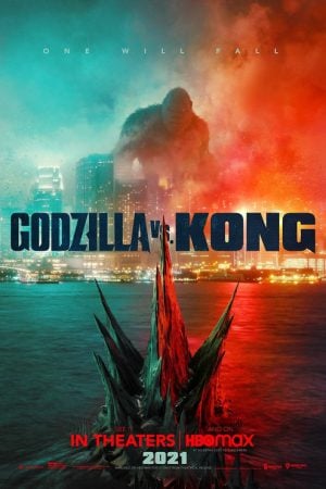 Godzilla vs Kong (2021) ก็อดซิลล่า ปะทะ คอง