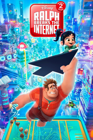 Ralph Breaks the Internet (2018) ราล์ฟตะลุยโลกอินเทอร์เน็ต วายร้ายหัวใจฮีโร่ ภาค 2