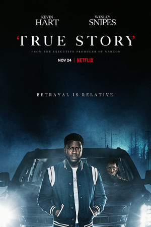 True Story (2021)