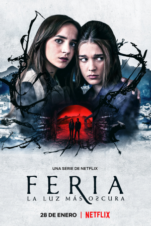 Feria The Darkest Light (2022) เฟเรีย แสงที่มืดมิด