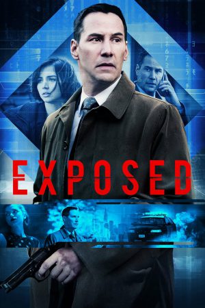 Exposed (2016) ยิ่งแค้น ยิ่งไว