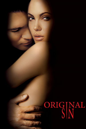 Original Sin (2001) บาปปรารถนา…กับดักมรณะ