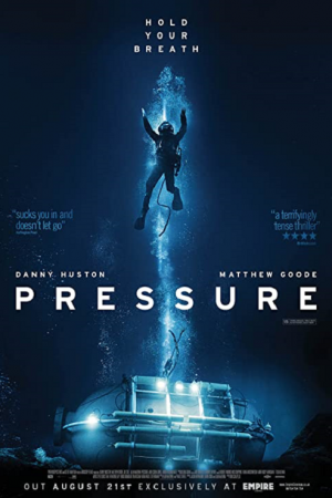 Pressure (2015) ลึกสุดขอบนรก