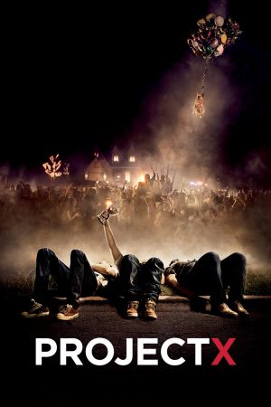 Project X (2012) คืนซ่าส์ปาร์ตี้หลุดโลก