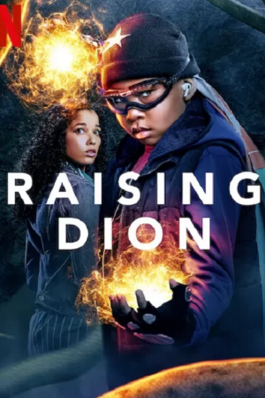 Raising Dion Season 2 (2022) ดิออนซูเปอร์ฮีโร่ที่รัก ซีซั่น 2