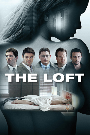 The Loft (2014) ห้องเร้นรัก