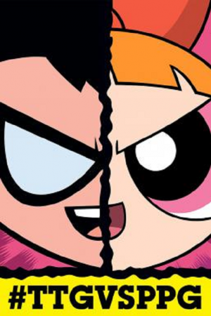 Teen Titans Go! Vs The Powerpuff Girls (2016)