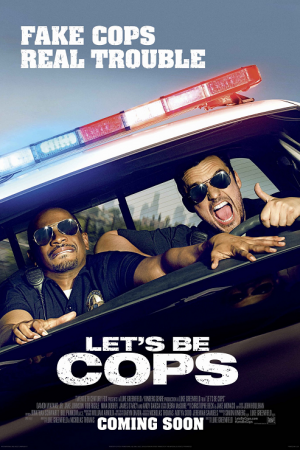 Let’s Be Cops (2014) คู่แสบแอ๊บตำรวจ