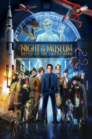 Night at the Museum 2 Battle of the Smithsonian (2009) มหึมาพิพิธภัณฑ์ ดับเบิ้ลมันส์ทะลุโลก