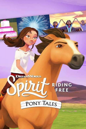 Spirit Riding Free Ride Along Adventure (2020) สปิริตผจญภัย ขี่ม้าผจญภัย