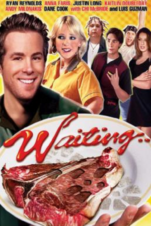 Waiting (2005) เวตติ้งเสิร์ฟเฟี้ยว เสียวจี๊ด