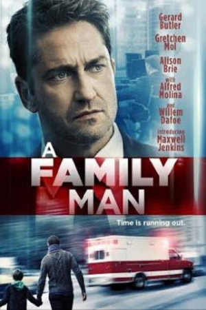 A Family Man (2016) อะแฟมิลี่แมน ชื่อนี้ใครก็รัก