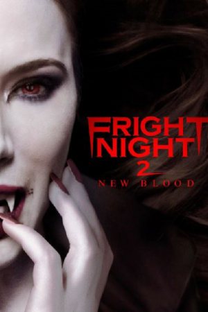 Fright Night 2 New Blood (2013) คืนนี้ผีมาตามนัด 2 ดุฝังเขี้ยว