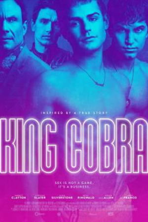 King Cobra (2016) คิงคอบบ้า เปลื้ยงผ้าให้ฉาวโลก