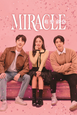 Miracle EP 4