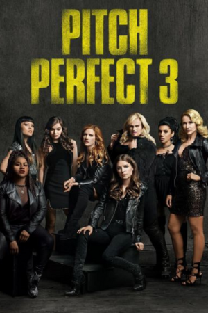 Pitch Perfect 3 (2017) ชมรมเสียงใส ถือไมค์ตามฝัน 3