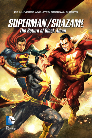 Superman/Shazam! : The Return of Black Adam (2010)
