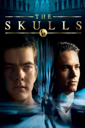 The Skulls (2000) องค์กรลับกระโหลก