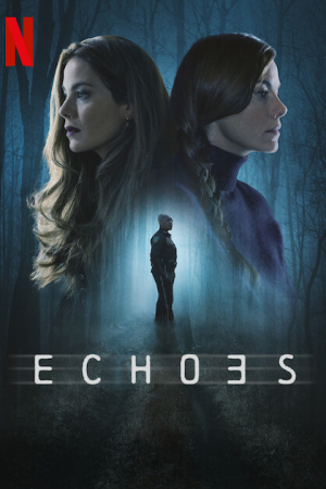 Echoes (2022)