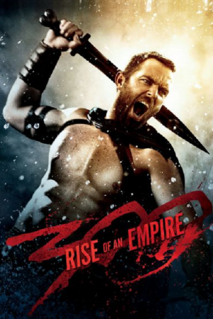 300 Rise of an Empire (2014) 300 มหาศึกกำเนิดอาณาจักร