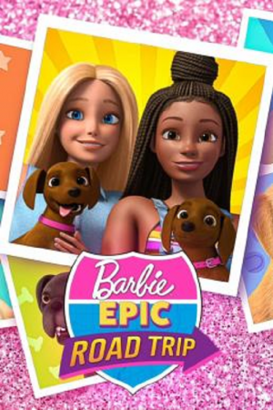 Barbie Epic Road Trip (2022)