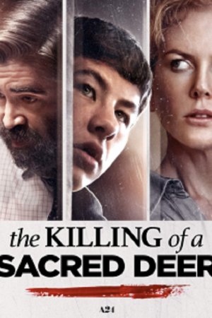 The Killing of a Sacred Deer (2017) เจ็บแทนได้ไหม