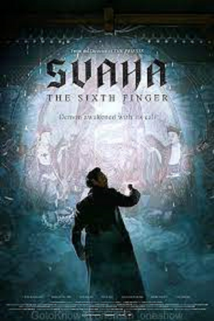 Svaha The Sixth Finger (2019) สวาหะ ศรัทธามืด