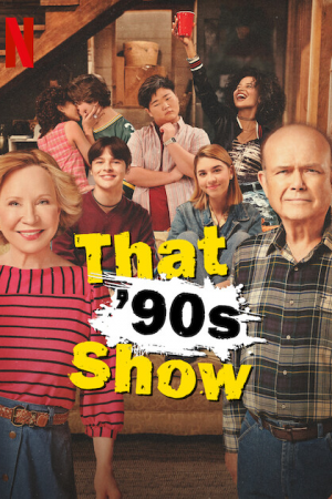 That ’90s Show (2023)