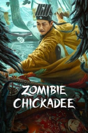 Zombie Chickadee (2022) นกซอมบี้