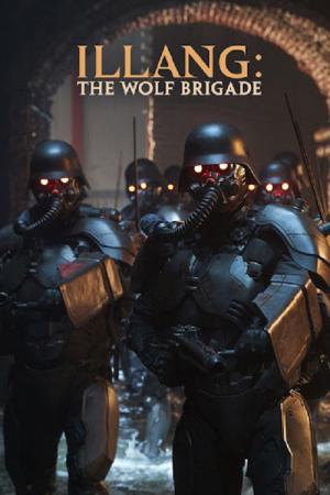 Illang The Wolf Brigade (2018) กองพลหมาป่าพันธุ์ปีศาจ