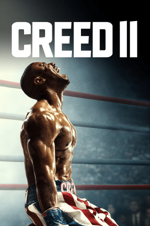 Creed II (2018) ครี้ด 2 บ่มแชมป์เลือดนักชก