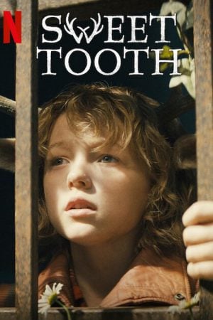 Sweet Tooth Season 2 (2023)