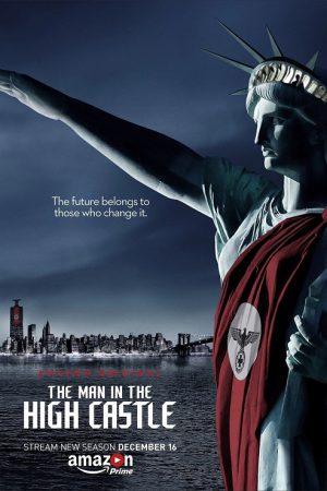 The Man in the High Castle Season 2 (2016) แมน อิน เดอะ ไฮ แคสเซิล ซีซั่น 2