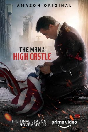 The Man in the High Castle Season 4 (2019) แมน อิน เดอะ ไฮ แคสเซิล ซีซั่น 4